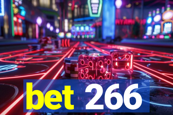 bet 266